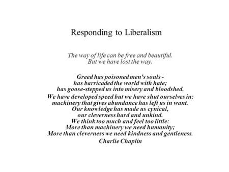 Responding to Liberalism