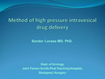 Method of high pressure intravesical drug delivery