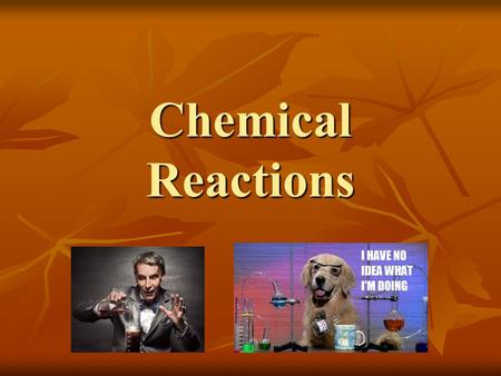 Chemical Reactions. Produce new substances by changing the way in which atoms are arranged. Produce new substances by changing the way in which atoms.