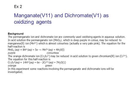 Manganate(V11) and Dichromate(V1) as oxidizing agents