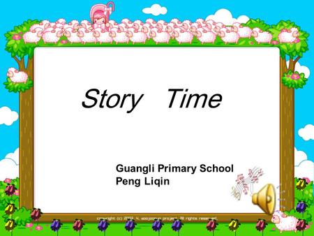 Guangli Primary School Peng Liqin Story Time.