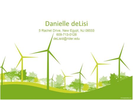 Danielle deLisi 5 Rachel Drive, New Egypt, NJ 08533 609-713-0128