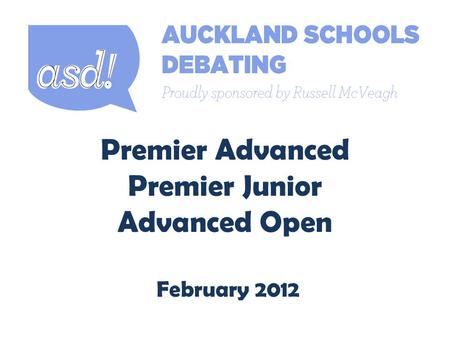 Premier Advanced Premier Junior Advanced Open February 2012.