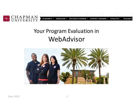 Your Program Evaluation in WebAdvisor June 20131.