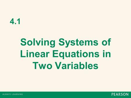 Solving Systems of Linear Equations in Two Variables
