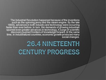 26.4 Nineteenth Century Progress