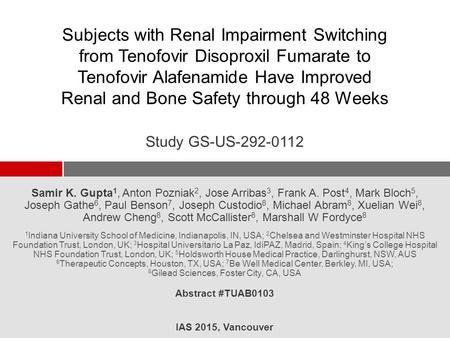 Subjects with Renal Impairment Switching from Tenofovir Disoproxil Fumarate to Tenofovir Alafenamide Have Improved Renal and Bone Safety through 48 Weeks.