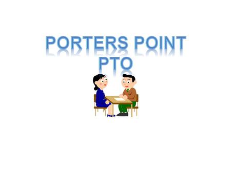 Porters Point School PBIS Team Members: Jim Marshall, Jordanna Silverberg, Fred Moses, Dan Shepherd, Maureen Belaski, Mary Ann Kadish, Connie Cummings.