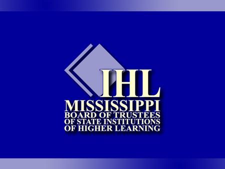 Institutional Executive Officer Search Process as adopted by the Mississippi Board of Trustees of State Institutions of Higher Learning.