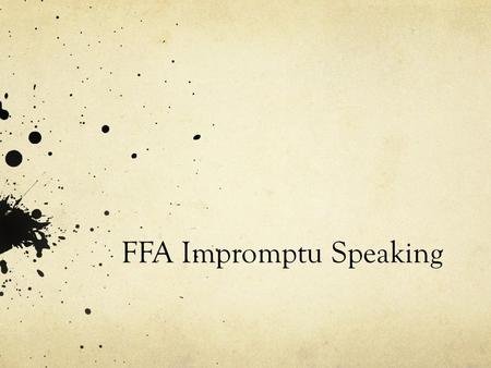 FFA Impromptu Speaking