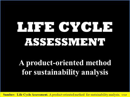 A product-oriented method for sustainability analysis