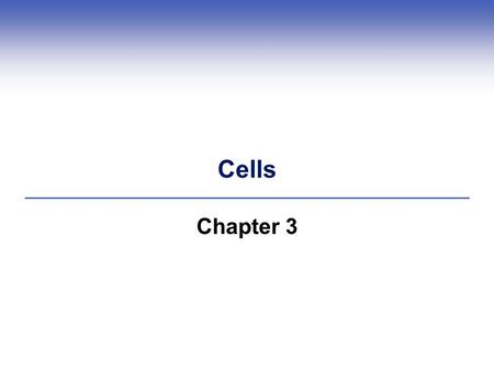 Cells Chapter 3. Cells The Cell Theory Emerges  Modern cell theory All organisms consists of one or more cells Each new cell arises from division of.