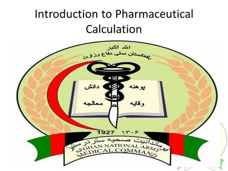 Introduction to Pharmaceutical Calculation