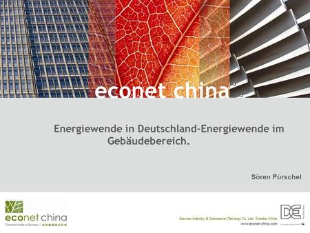 Econet china Energiewende in Deutschland–Energiewende im Gebäudebereich. Sören Pürschel.