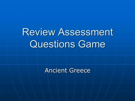 Review Assessment Questions Game Ancient Greece. The myth about the founding of the city of Rome stated that Romulus and Remus were raised by wolves.