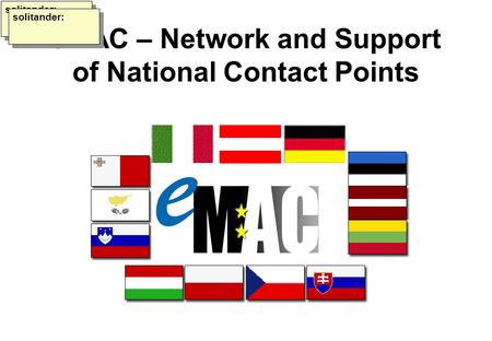 EMAC – Network and Support of National Contact Points solitander: