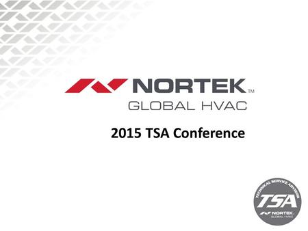 2015 TSA Conference. Welcome to the 2015 TSA Conference.