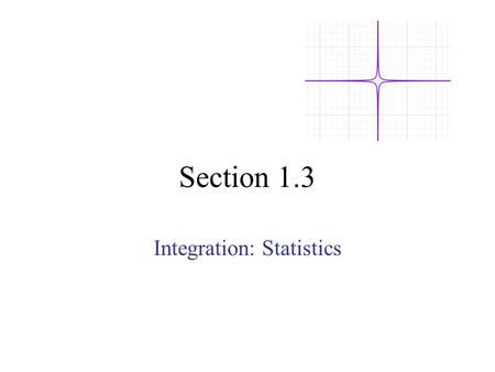 Section 1.3 Integration: Statistics. Written form Picture form Tabular form Graphical form The method you choose depends on your objectives. In mathematics.
