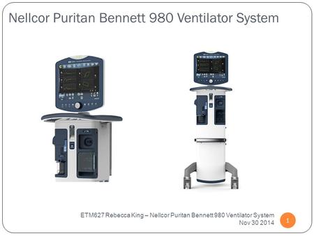 Nellcor Puritan Bennett 980 Ventilator System