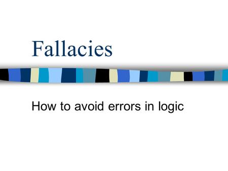 How to avoid errors in logic