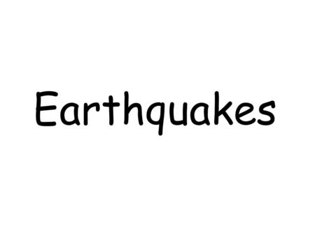 Earthquakes. Volcanoes Tsunamis Hurricanes Tornadoes.