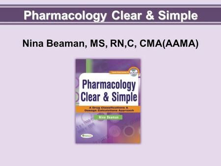 Pharmacology Clear & Simple