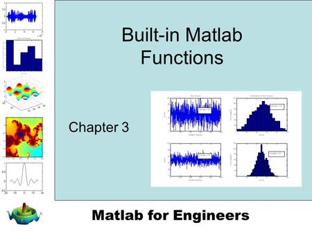 Matlab for Engineers Built-in Matlab Functions Chapter 3.