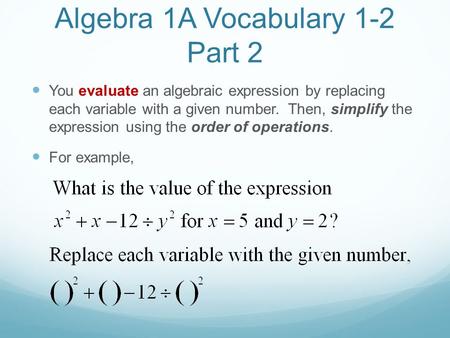 Algebra 1A Vocabulary 1-2 Part 2