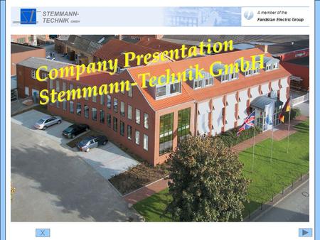 X Company Presentation Stemmann-Technik GmbH A member of the Fandstan Electric Group.