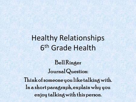 Healthy Relationships 6th Grade Health