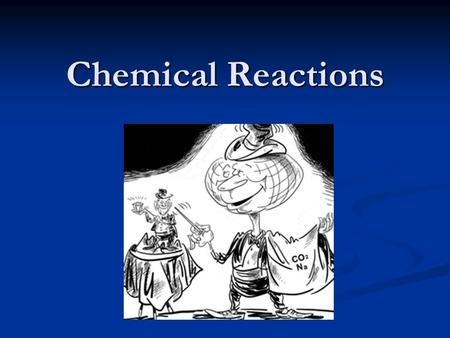 Chemical Reactions. Objectives 1) Write and balance equations 1) Write and balance equations 2) Identifying the types of reactions 2) Identifying the.