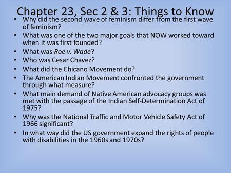 Chapter 23, Sec 2 & 3: Things to Know