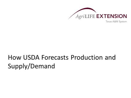 How USDA Forecasts Production and Supply/Demand. Overview  USDA publishes crop supply and demand estimates for the U.S. each month.  Because of the.