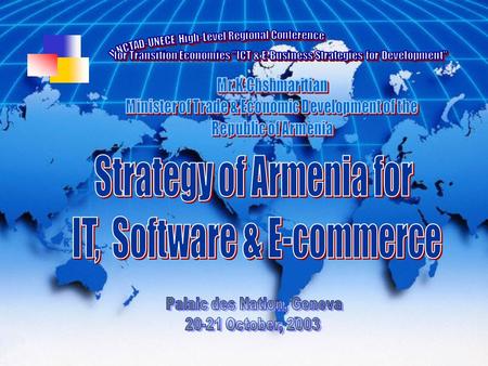 BACKGROUND AND COMPARATIVE ADVANTAGES  Armenia as a regional center for ICT  Comparative advantages of Armenia:  qualified and experienced labor force.