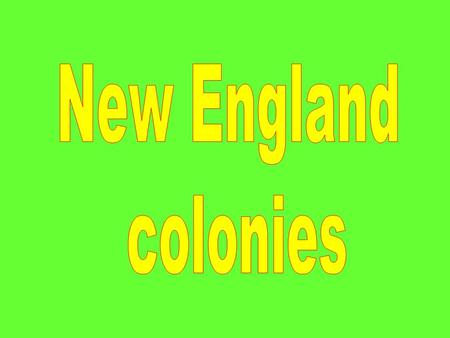 In this section you will learn about the Pilgrims and Puritans, their relations with the Native Americans, and their settlement of the New England colonies.
