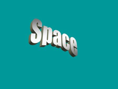 Space Defined An area provided for a specific purpose.