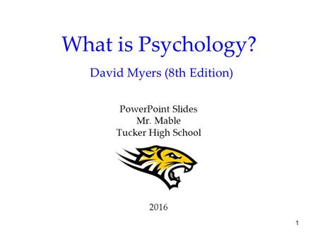 What is Psychology? David Myers (8th Edition)