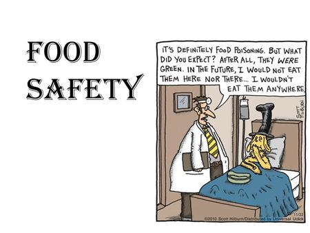 Food safety. Recognizing the importance of food safety Understanding how food becomes unsafe Identifying TCS Food/Risky Recognizing the risk factors for.