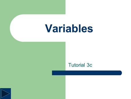 Variables Tutorial 3c variable A variable is any symbol that can be replaced with a number to solve a math problem. An open sentence has at least one.