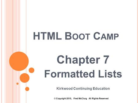 HTML Boot Camp: Formatted Lists