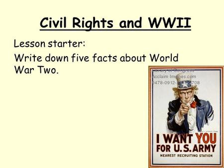 Civil Rights and WWII Lesson starter: Write down five facts about World War Two.