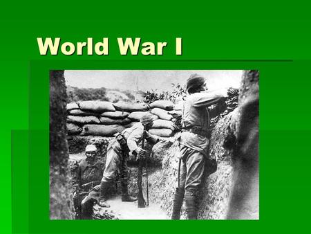 World War I. Causes of the War  Improved technology and industrialization created a new sense of nationalism among countries.  A growing rivalry over.