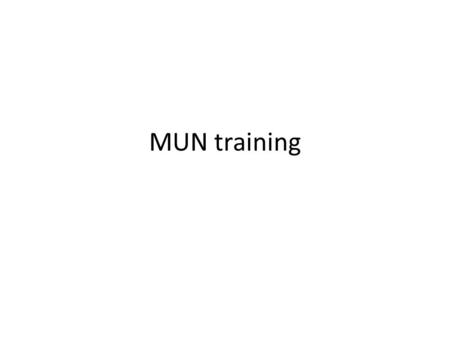 MUN training.