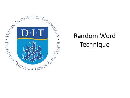 Random Word Technique.