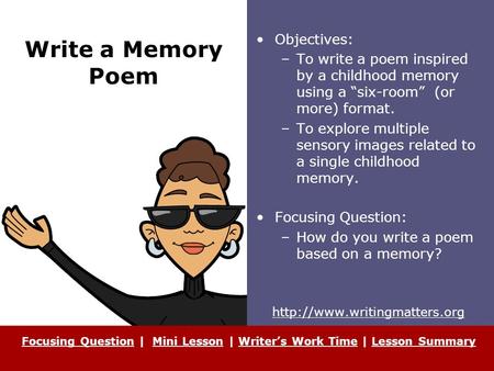 Focusing Question | Mini Lesson | Writer’s Work Time | Lesson Summary