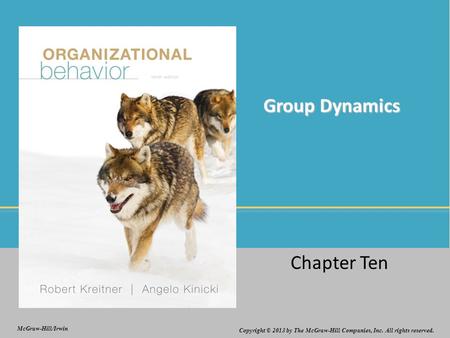 Group Dynamics Chapter Ten.