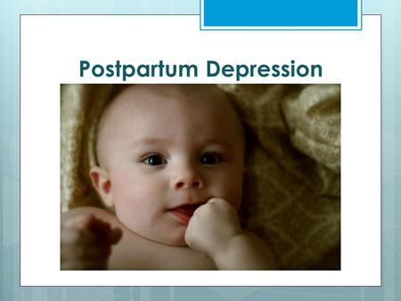 Postpartum Depression. A moderate to severe depression in a woman after she has given birth. It may occur soon after delivery or up to a year later. Most.