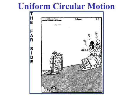 Uniform Circular Motion