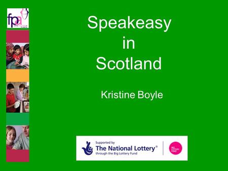 Speakeasy in Scotland Kristine Boyle. feel comfortable and relaxed talking to their children about growing up? be more prepared for the kind of questions.