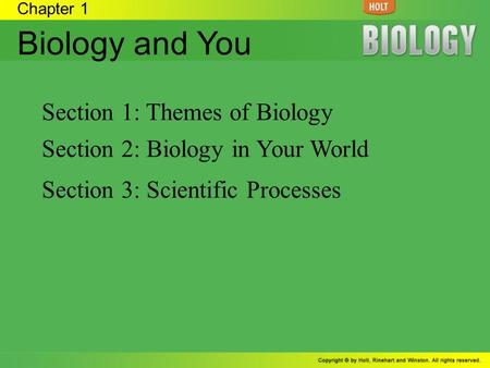 Biology and You Section 1: Themes of Biology